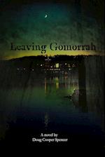 Leaving Gomorrah