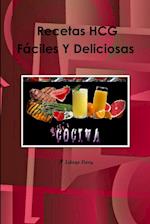 En La Dieta HCG? Recetas Fáciles Y Deliciosas