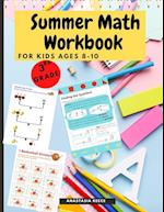 Summer Math Workbook for kids Ages 8-10