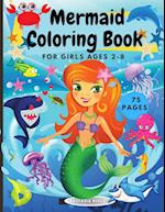 Mermaid Coloring Book for Girls Ages 2-8