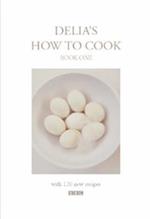 Delia's How To Cook: Book One