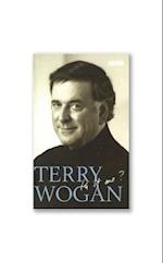 Terry Wogan - Is it me?