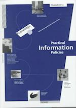 Practical Information Policies