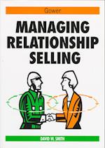 Managing Relationship Selling