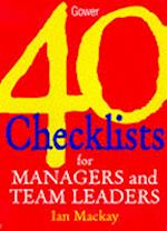 40 Checklists for Managers and Team Leaders