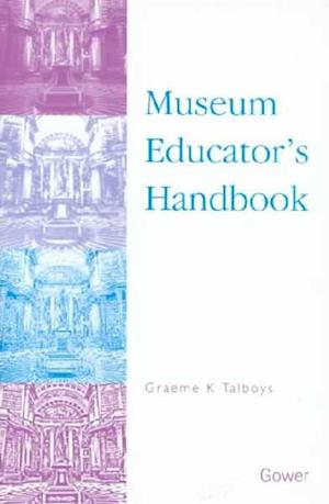 Museum Educator's Handbook