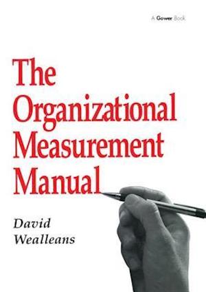 The Organizational Measurement Manual