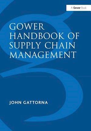 Gower Handbook of Supply Chain Management