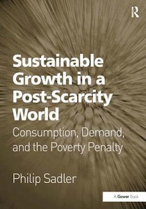 Sustainable Growth in a Post-Scarcity World