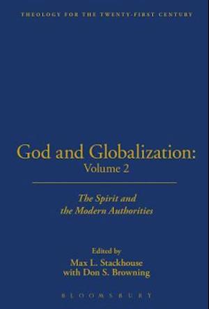 God and Globalization: Volume 2