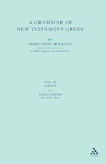 A Grammar of New Testament Greek, vol 4