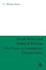 Social Selves and Political Reforms