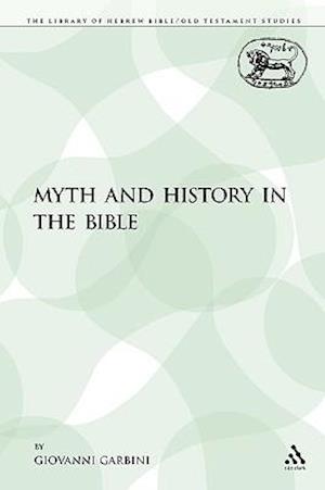 Myth and History in the Bible