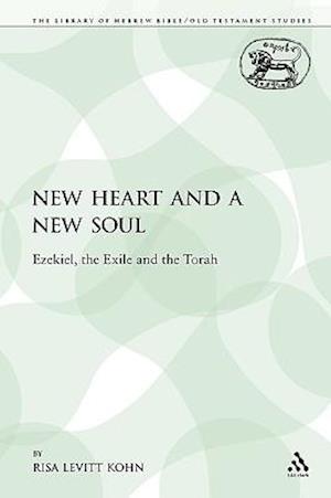 A New Heart and a New Soul