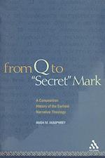 From Q to "Secret" Mark