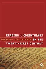 Reading 1 Corinthians in the Twenty-First Century