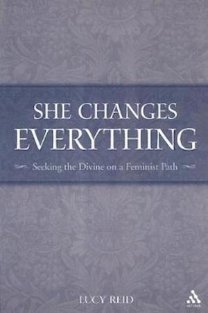 She Changes Everything