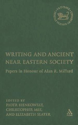 Writing and Ancient Near Eastern Society