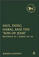 Saul, Doeg, Nabal, and the "Son of Jesse"