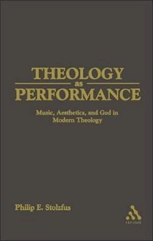 Theology as Performance