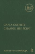 Can a Cushite Change His Skin?