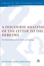 A Discourse Analysis of the Letter to the Hebrews