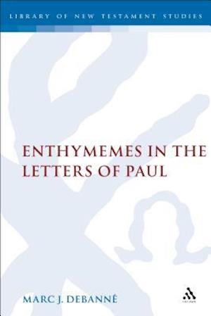 Enthymemes in the Letters of Paul