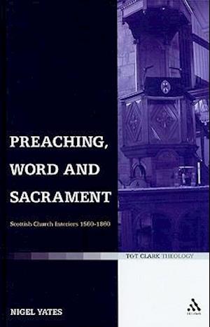 Preaching, Word and Sacrament