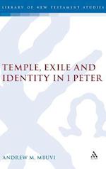 Temple, Exile and Identity in 1 Peter