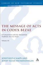 The Message of Acts in Codex Bezae (vol 3).