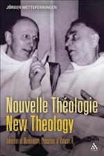 Nouvelle Theologie - New Theology