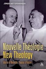 Nouvelle Théologie - New Theology