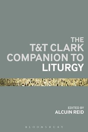 T&T Clark Companion to Liturgy