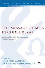 The Message of Acts in Codex Bezae (vol 2)