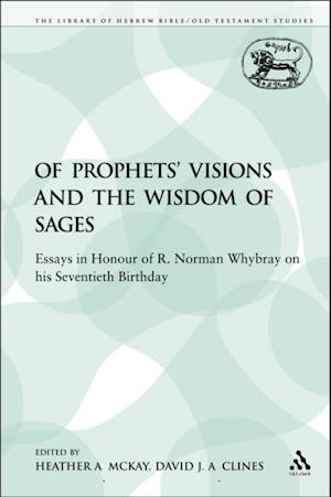 Of Prophets'' Visions and the Wisdom of Sages