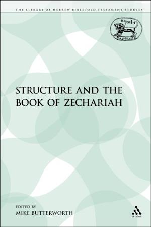 Structure and the Book of Zechariah