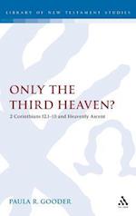 Only the Third Heaven?