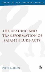 The Reading and Transformation of Isaiah in Luke-Acts