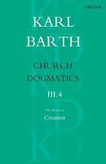 Church Dogmatics The Doctrine of Creation, Volume 3, Part 4