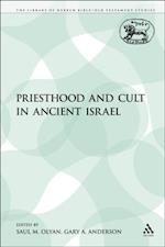 Priesthood and Cult in Ancient Israel