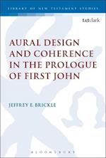 Aural Design and Coherence in the Prologue of First John