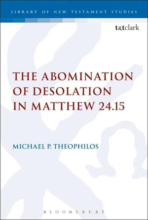 Abomination of Desolation in Matthew 24.15