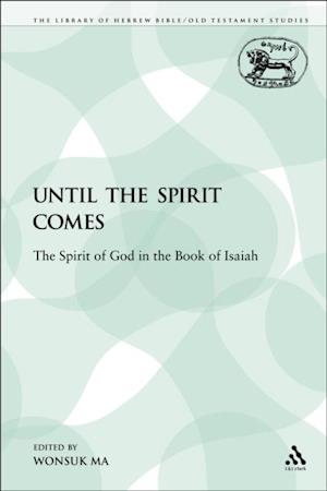 Until the Spirit Comes