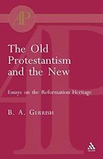 The Old Protestantism and the New