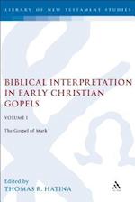 Biblical Interpretation in Early Christian Gospels Volume 1