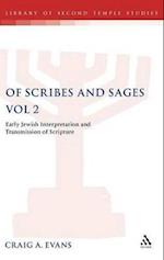 Of Scribes and Sages, Vol 2
