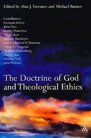 The Doctrine of God and Theological Ethics