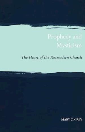 Prophecy and Mysticism