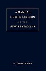 Manual Greek Lexicon of the New Testament