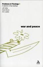 War and Peace (Problems in Theology)